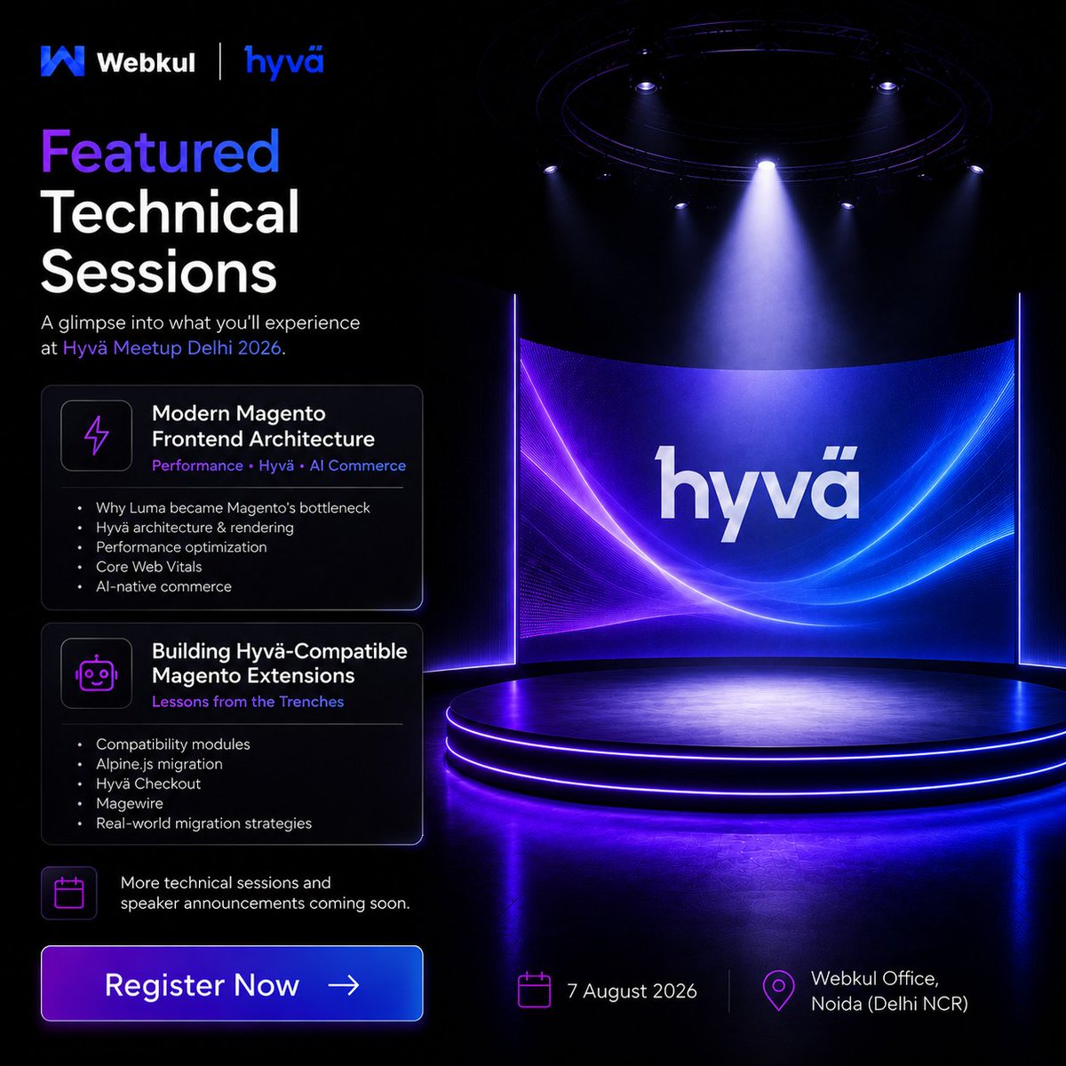 webkul's tweet photo. 🚀 Featured Technical Sessions at #HyvaMeetup Delhi 2026!

⚡ Modern Magento Frontend Architecture
🤖 Building Hyvä-Compatible Magento Extensions

📅 7 Aug 2026
🎟️ Register: https://t.co/5adCuEszD8 

More session details &amp; speaker reveals coming soon! 👀
#HyvaAtWebkul #Magento https://t.co/aPje6Z3IEJ
