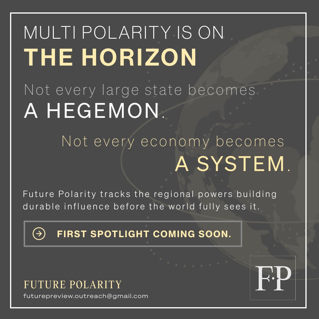 futurepreviewfp's tweet photo. The maps are being redrawn in contracts, not communiqués. They are forged in steel, shipping lanes, corridors, grids, and deterrence. Future Polarity tracks the build. Scale is table stakes. Intent is the signal. First spotlight coming soon. https://t.co/amcVwLlEvn