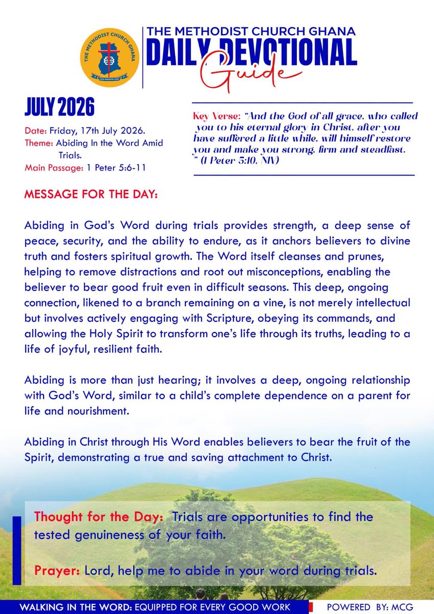 MethodistChGh's tweet photo. DAILY  DEVOTION - Friday, 17th July 2026 
𝐓𝐇𝐄𝐌𝐄:  ABIDING IN THE WORD AMID TRIALS
#TheMethodistChurchGhana https://t.co/uLU4ptCPRk