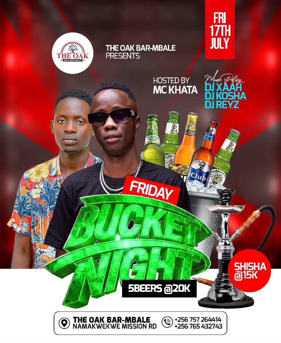 KHTMarketingUg's tweet photo. FRIDAY STARTS HERE ! @theoakmbale 🍻 #BucketNightFridays Grab Your Squad for 5 Beers @ 20K. Hookah @15K, 1Pizza @35K Get 1Free ALL DAY — ALL NIGHT.Hosted By @mckhataug  Ft Dj Xaah Dj Kosha &amp; Dj Reyz | 
RSVP: 0751791676 
Good vibes guaranteed.
#HomeOfGoodVibes #BeyondExpectations https://t.co/Pl5MQs1IHY