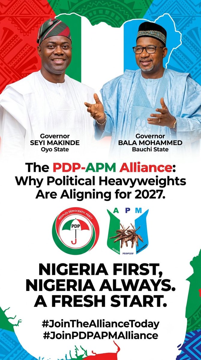 PDPAPMAlliance's tweet photo. The PDP-APM Alliance: Why Political Heavyweights Are Aligning for 2027.

With Nigeria’s 2027 general elections on the horizon, a massive political realignment is shaking up the landscape. High-profile politicians and grassroots supporters are rapidly pivoting toward the Allied Peoples’ Movement (APM) and its strategic alliance with the Peoples Democratic Party (PDP). @OfficialPDPNig 

At the heart of this formidable alliance are two powerhouse leaders: Oyo State Governor Engr. Seyi Makinde @seyimakinde (positioning as the APM’s presidential candidate) and Bauchi State Governor Bala Mohammed. @SenBalaMohammed Together, they are carving out a powerful, unified opposition front to challenge the ruling All Progressives Congress (APC). @OfficialAPCNg 

The alliance is championing a decisive agenda to jumpstart the economy, tackle systemic insecurity, create sustainable jobs, rebuild crumbling infrastructure, and enforce strict governance accountability.

This alliance is directly tapping into the deep frustration of politicians and citizens who feel let down by the ruling APC's policies and programmes.

Framed as a rescue mission, the PDP-APM alliance is positioning itself as the ultimate "reset button" for Nigeria—promising swift economic rescue, restored security, and sweeping institutional reform.

For a growing number of Nigerians, this isn't just another political movement. It is a strategic bid for national survival and rebirth.

#JoinTheAllianceToday #JoinPDPAPMAlliance #NigeriaFirst #NigeriaAlways #AFreshStart
