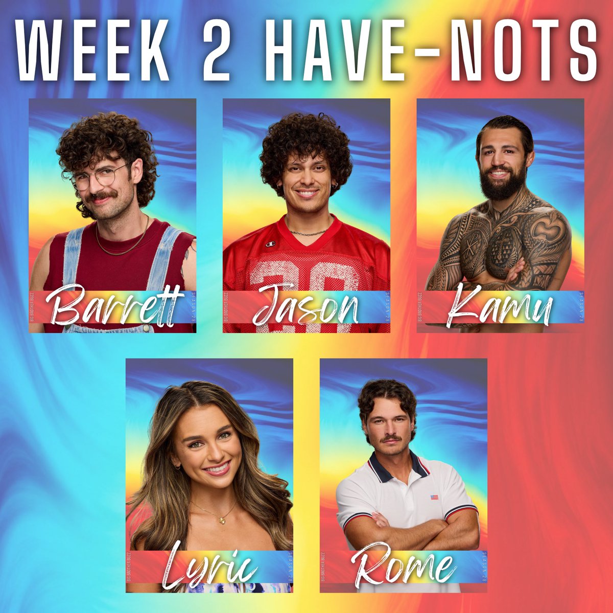 The Week 2 Have-Nots are Barrett, Jason, Kamu, Lyric, and Rome! #BB28 # ...