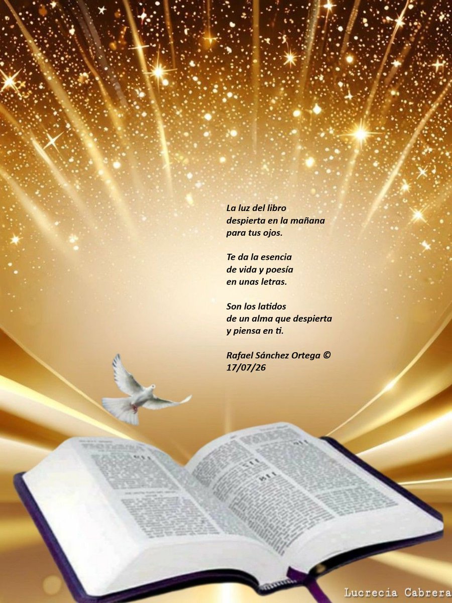 foncho05's tweet photo. La luz del libro
despierta en la mañana
para tus ojos.

Te da la esencia
de vida y poesía
en unas letras.

Son los latidos
de un alma que despierta
y piensa en ti.

Rafael Sánchez Ortega ©
17/07/26 https://t.co/lNPE7oKsqn
