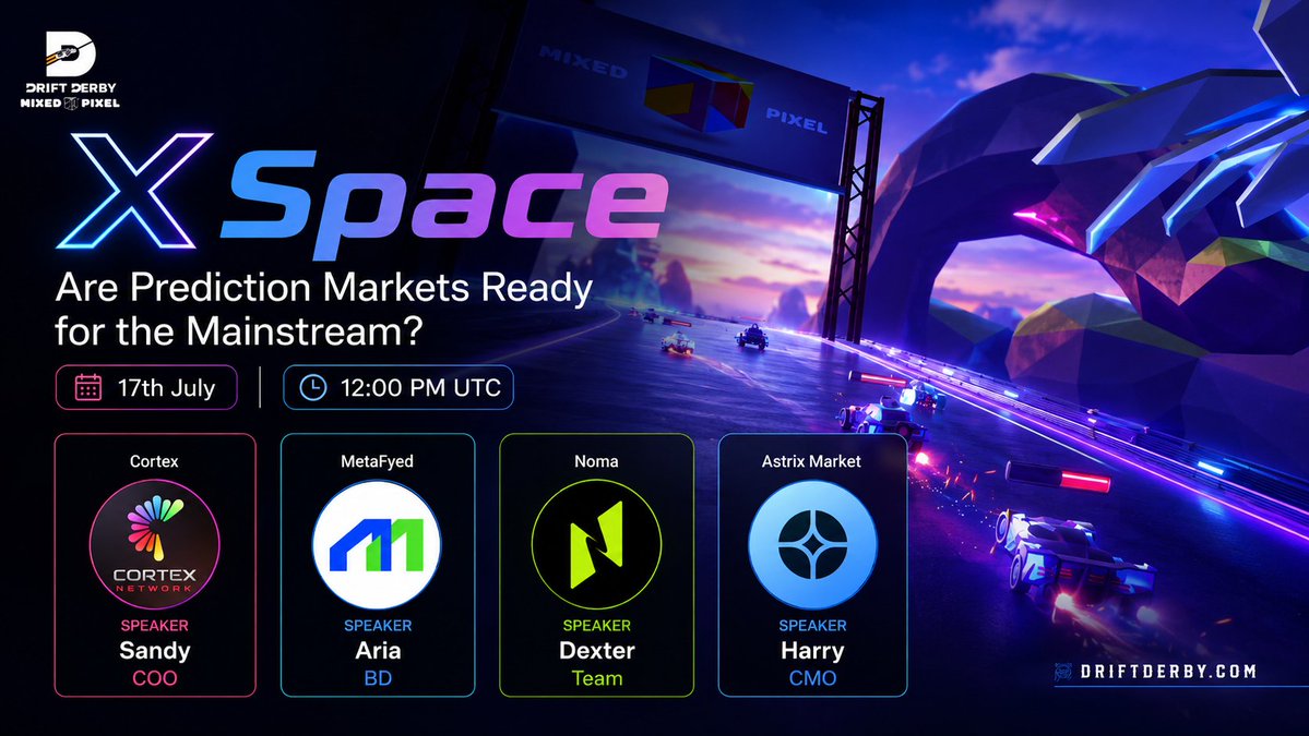 MixedPixelGames's tweet photo. 🏁 X SPACE TODAY

Are prediction markets finally ready for the mainstream?

Featuring speakers from:

- @Cortex_Network_ 
- @metafyed 
- @noma_network 
- @Astrix_market https://t.co/tSNJbfDTHR