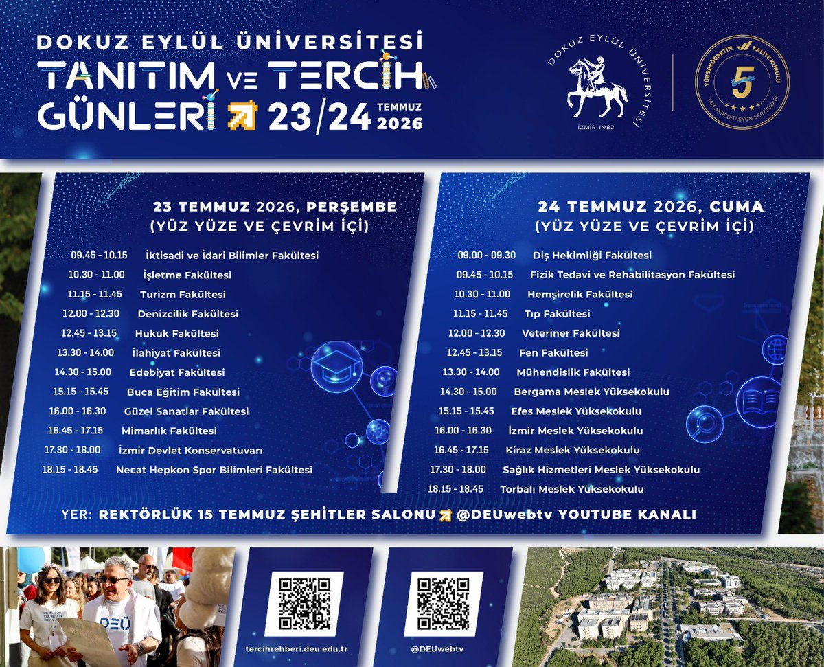 DEU_Veteriner's tweet photo. Universitemiz Tanıtım ve Tercih Günleri 2026 etkinliği 23 - 24 Temmuz 2026 tarihlerinde Rektörlük Binamız 15 Temmuz Şehitler Salonu ve Fuaye Alanı'nda düzenlenecektir. Etkinlik kapsamında; 15 Temmuz Şehitler Salonu'nda yüz yüze ve DEÜ WebTV YouTube kanalından canlı yayınlanmak üzere hibrit oturumlar halinde aşağıdaki program dahilinde akademik birimlerimizin tanıtımları, Üniversitemizin sunduğu temel imkânlara yönelik ilgili birimlerimizin masalarında bilgilendirme ve Rehberlik Araştırma Merkezleri desteğiyle tercih danışmanlığı gerçekleştirilecektir. Fakültemiz için 24.07.2026 tarihinde saat 12.00-12.30 arasında tercih yapacak öğrencilerimizi bekliyoruz.