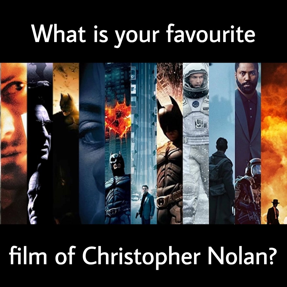 cinecigars's tweet photo. 🎬 Which Christopher Nolan masterpiece is your all-time favorite? 🤯🔥
#ChristopherNolan #Interstellar #Inception #TheDarkKnight #Oppenheimer #Tenet #Memento #MovieLovers #Cinema #Cinephile #Hollywood #FilmDiscussion #MoviePoll #Movies #FilmFans https://t.co/dtOnTC94BW