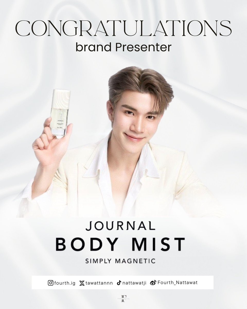 abtnattawatph's tweet photo. 🎉 CONGRATULATIONS @tawattannn on becoming the new Presenter for JOURNAL BODY MIST! 🤍✨

#JOURNALBodyMistxFOURTH
#Fourthnattawat #โฟร์ทณัฐวรรธน์

Your bright personality and effortless charm make you a perfect match for the brand. Wishing you and journalperfume a successful partnership filled with exciting moments ahead.

Thank you, @journalperfume, for trusting Fourth. Wishing this collaboration tremendous success and hoping it receives all the love and support it deserves. Congratulations once again, Fourth! We're so proud of you. 💙✨