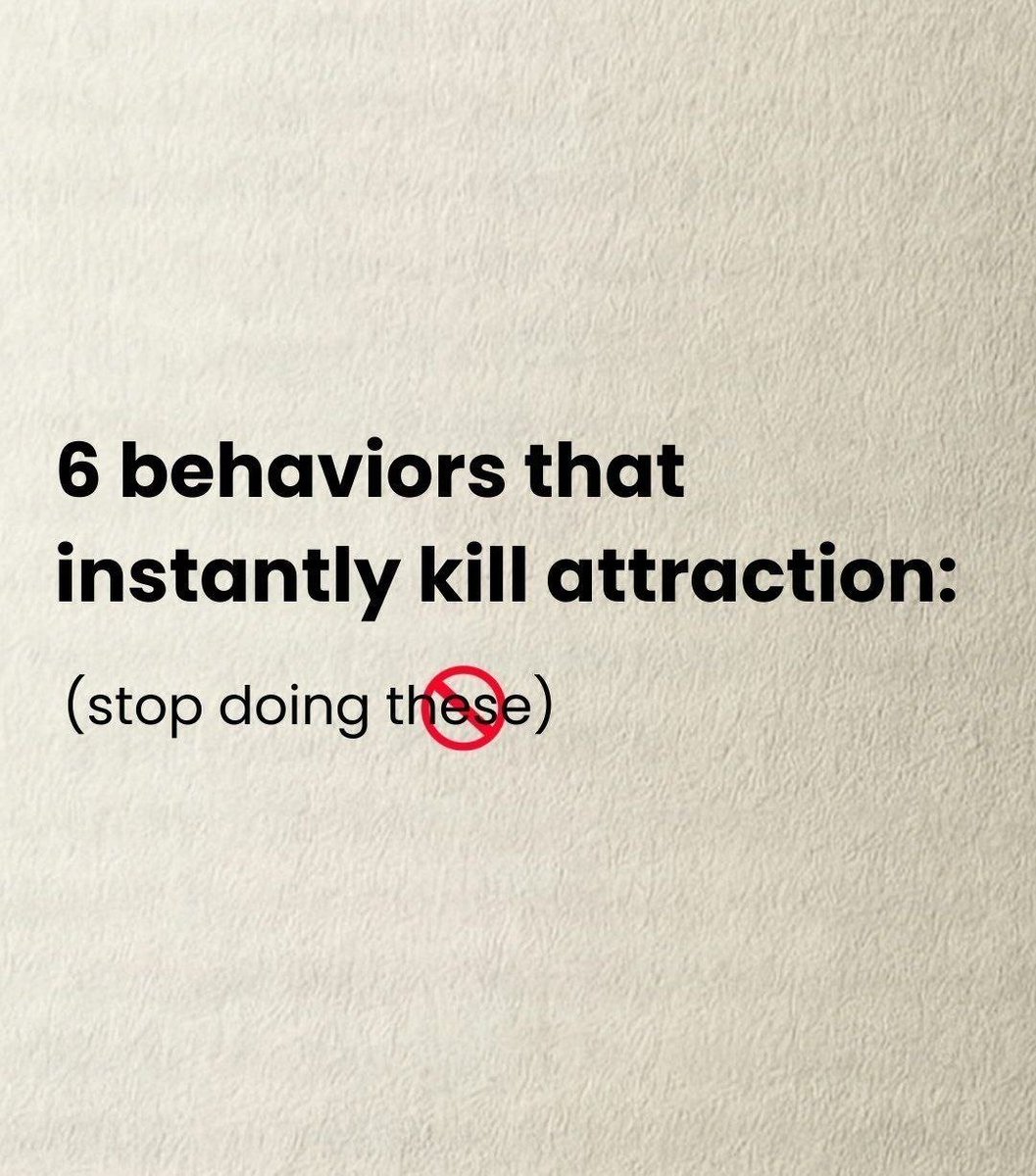 MindMatter28's tweet photo. 6 BEHAVIOURS THAT INSTANTLY KILL ATTRACTION : 

(stop doing these 🚫)

Must read thread 🧵 https://t.co/YgyvY3Tj5T