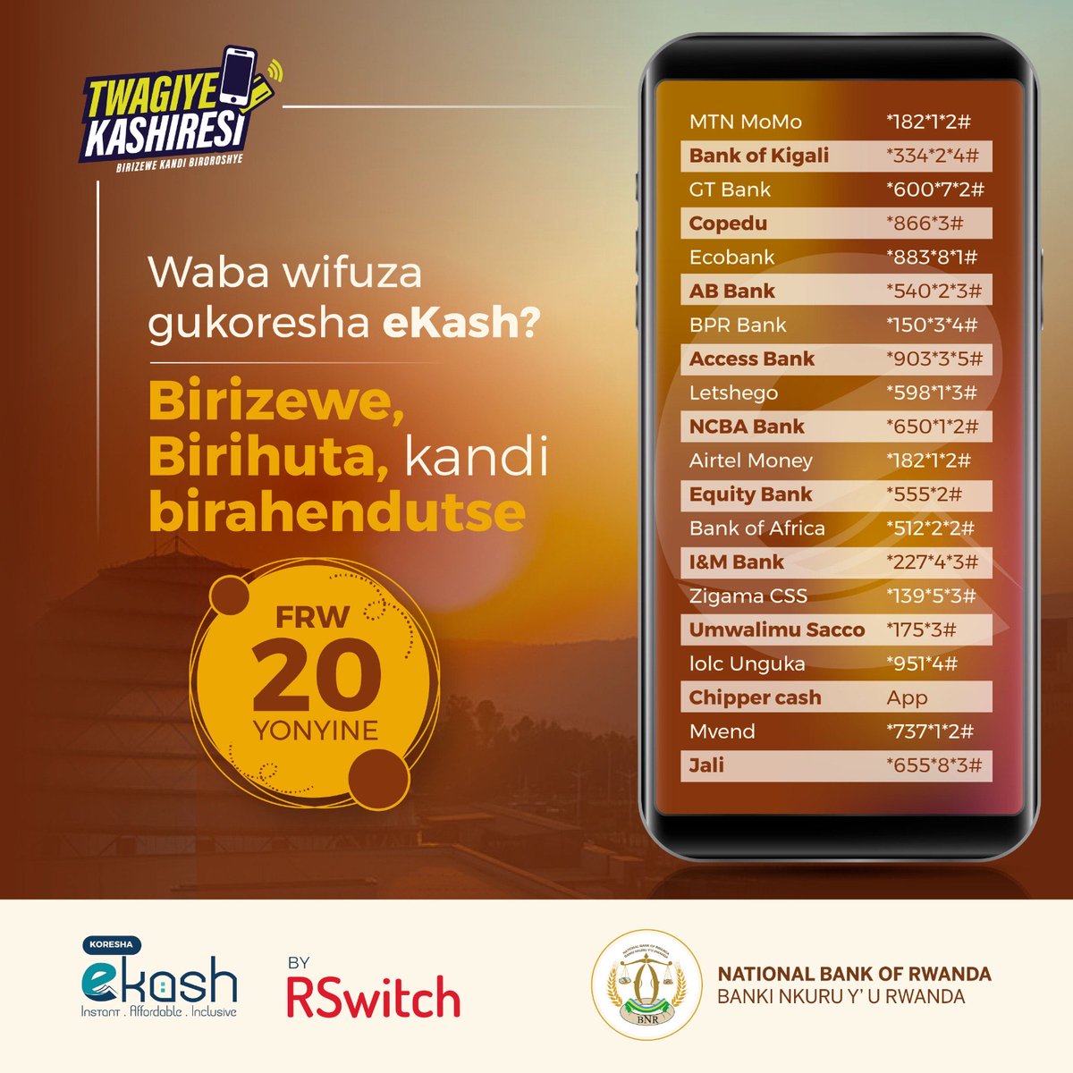 CentralBankRw's tweet photo. Menya uburenganzira bwawe nk'umuguzi wa serivisi z'imari.

Hamwe na eKash, amafaranga yo kohereza hagati ya banki na konti ngendanwa ntarenga Frw 20 ku gikorwa. Menya uburyo bwo gukoresha eKash ukoresheje USSD cyangwa App y'ikigo cyawe cy'imari, kandi uhitemo serivisi ikubereye. 

#ekash
#TwagiyeKashiresi
#BNREngage
#KnowYourCentralBank
