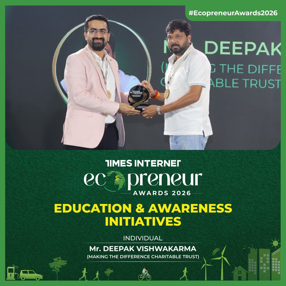 timesofindia's tweet photo. Creating impact through education, awareness and community action. Congratulations to Mr. Deepak Vishwakarma of Making The Difference Charitable Trust for winning the Education & Awareness Initiatives award in the Individual category at the Ecopreneur Awards 2026. 📖🌍

Award presented by- Siddharth Arora

#EcopreneurAwards2026