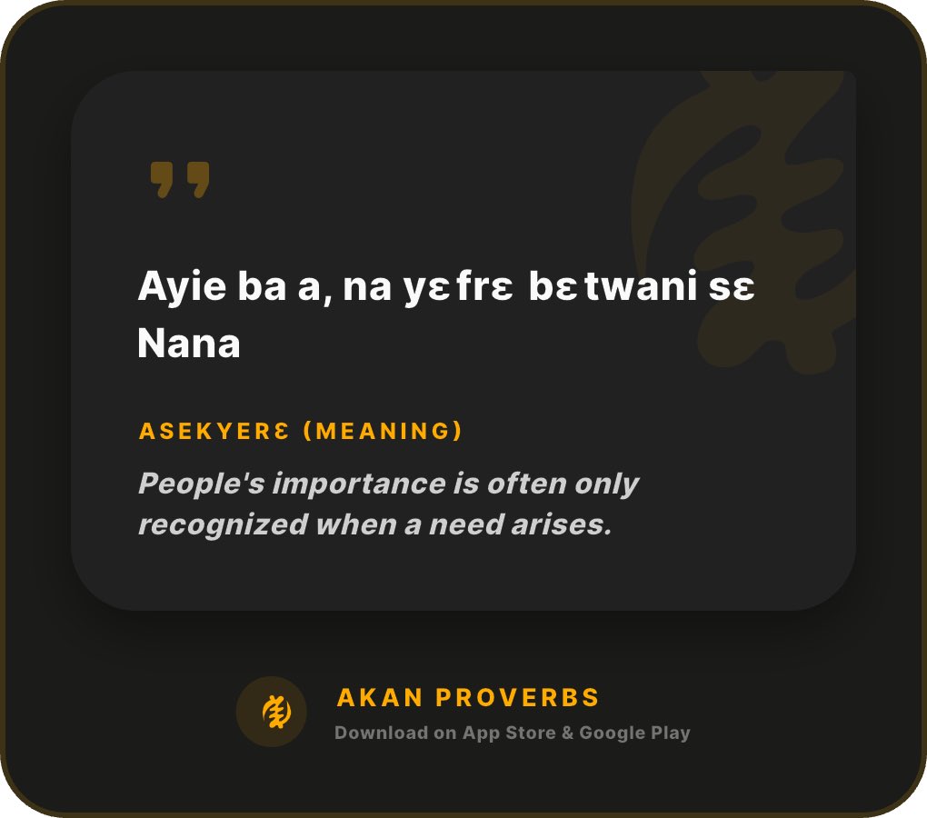 AkanProverbs's tweet photo. Akan Proverb shared from the app. Download the app to learn and share our heritage. https://t.co/wXbq0kD7GH