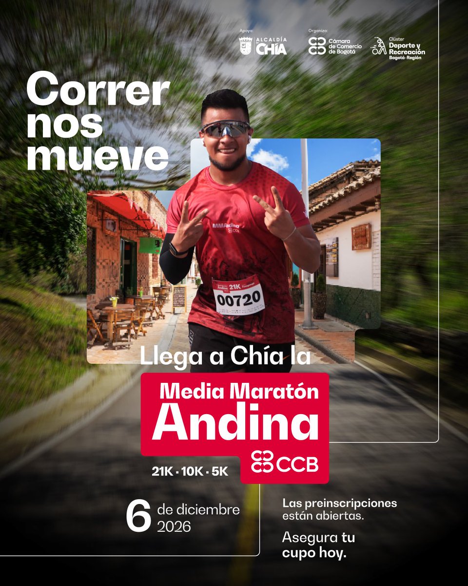 pablocalderonr's tweet photo. Desde la .@camaracomerbog te invitamos a preinscribirte a la Media Maratón Andina 2026 que se llevará a cabo el 6 de diciembre en Chía, Cundinamarca. Corre y vive una experiencia única entre los paisajes de Sabana Centro. Haz clic aquí https://t.co/WYDOx09bg1 https://t.co/hZxgBlqMCK