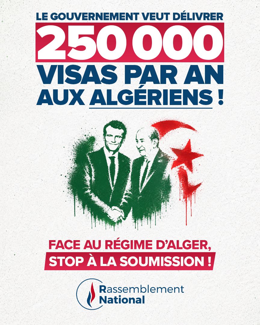 RNational_off's tweet photo. 🔴 Le gouvernement s'apprête à accorder jusqu'à 250 000 visas par an aux ressortissants algériens, alors même que les tensions diplomatiques avec le régime d'Alger persistent.

Le RN défend une autre voie : reprendre le contrôle de notre politique migratoire, conditionner la délivrance des visas aux intérêts de la France et mettre fin à toute forme de faiblesse !

Signez notre pétition : https://t.co/F31T43b2rW