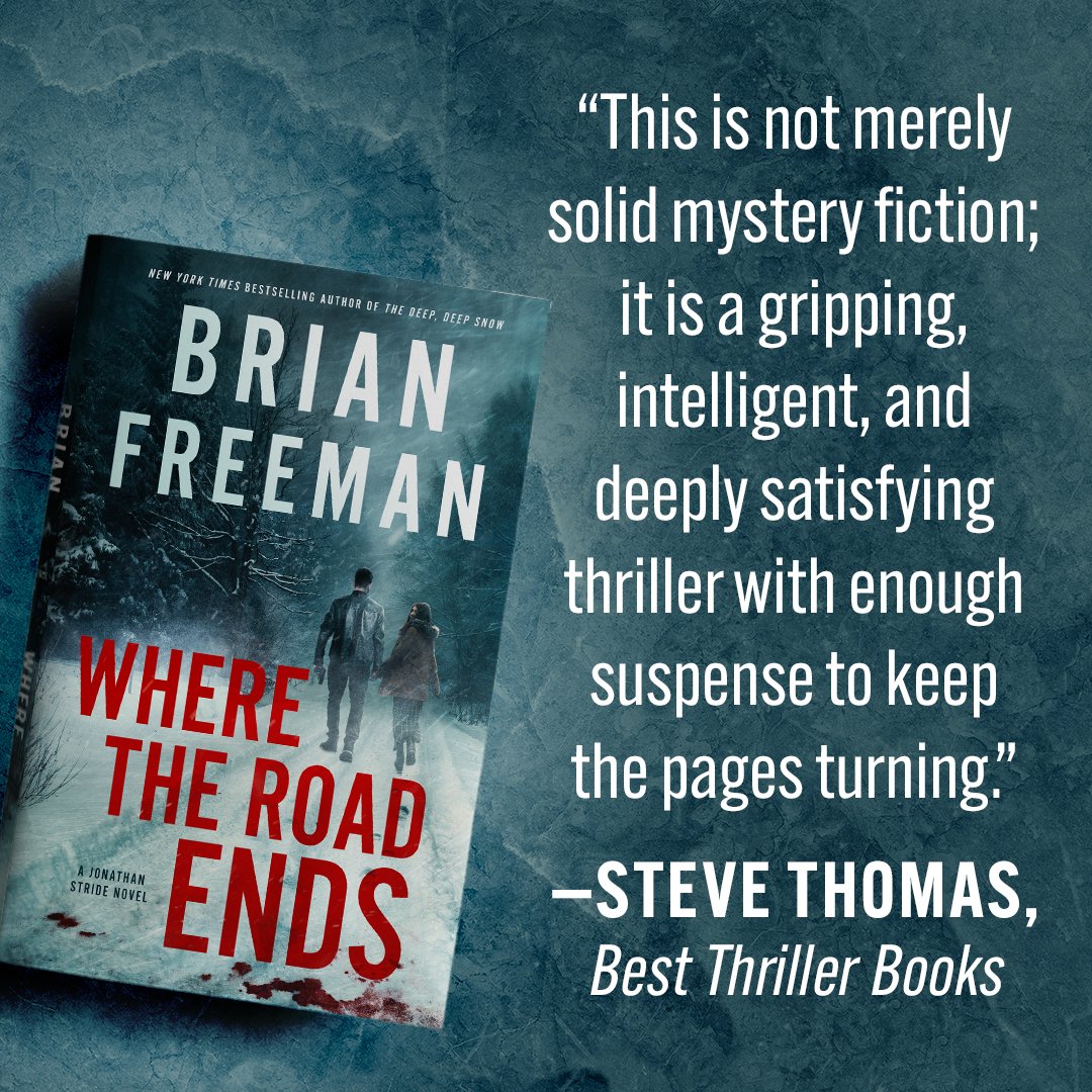 bfreemanbooks's tweet photo. Readers have been clamoring for more Jonathan Stride -- and he'll be back soon!

My new Stride novel, WHERE THE ROAD ENDS, arrives on October 6 in hardcover, e-book, and audio. Now is the time to pre-order your copy! https://t.co/xo3kr3Xc7H