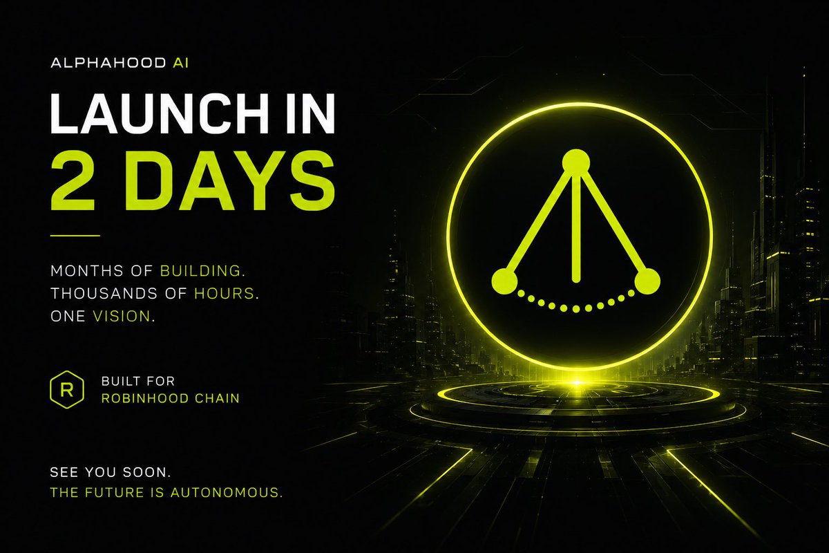 alphahoodai's tweet photo. Two days until launch.

We’ve spent months building.

Now it’s almost time to see what the community thinks.

Whatever happens next, we’ll keep shipping.

See you on Robinhood Chain. https://t.co/sfwHiypjeW