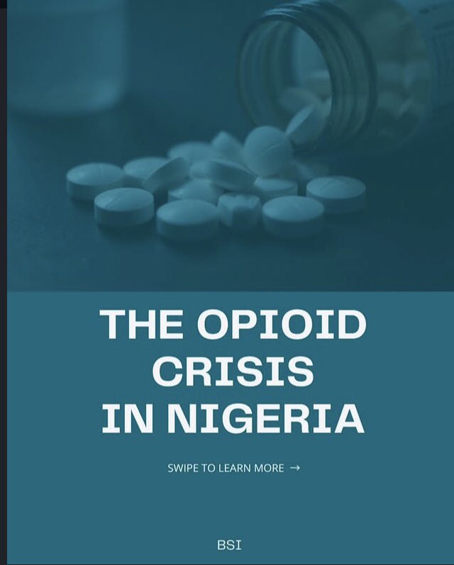 Bsinigeria1's tweet photo. Addressing the Opioid crisis in Nigeria 

#BSI https://t.co/rKJelVa4EW