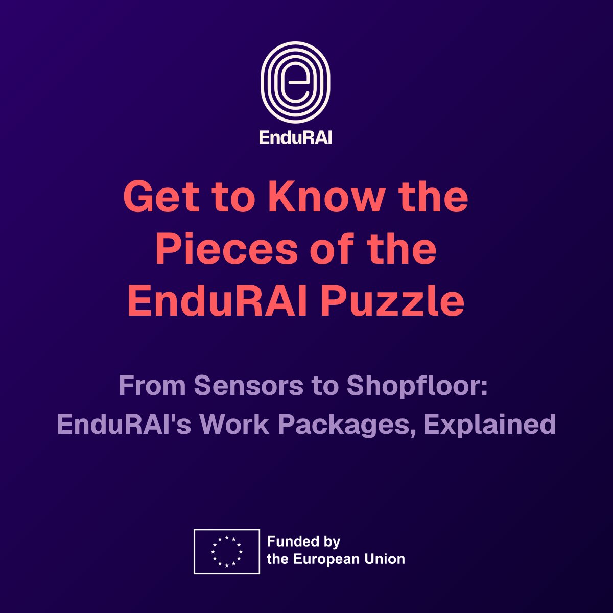endurai_EU's tweet photo. What does it take to actually build a project like the @endurai_EU Project? Piece by piece. For 42 months, the 9 partners from 7 countries will collaborate on 8 Work Packages, each focusing on different aspects of the puzzle.
@LivUni @ZHAW @fpt_software @cemreshipyard https://t.co/AORzZ82U0i