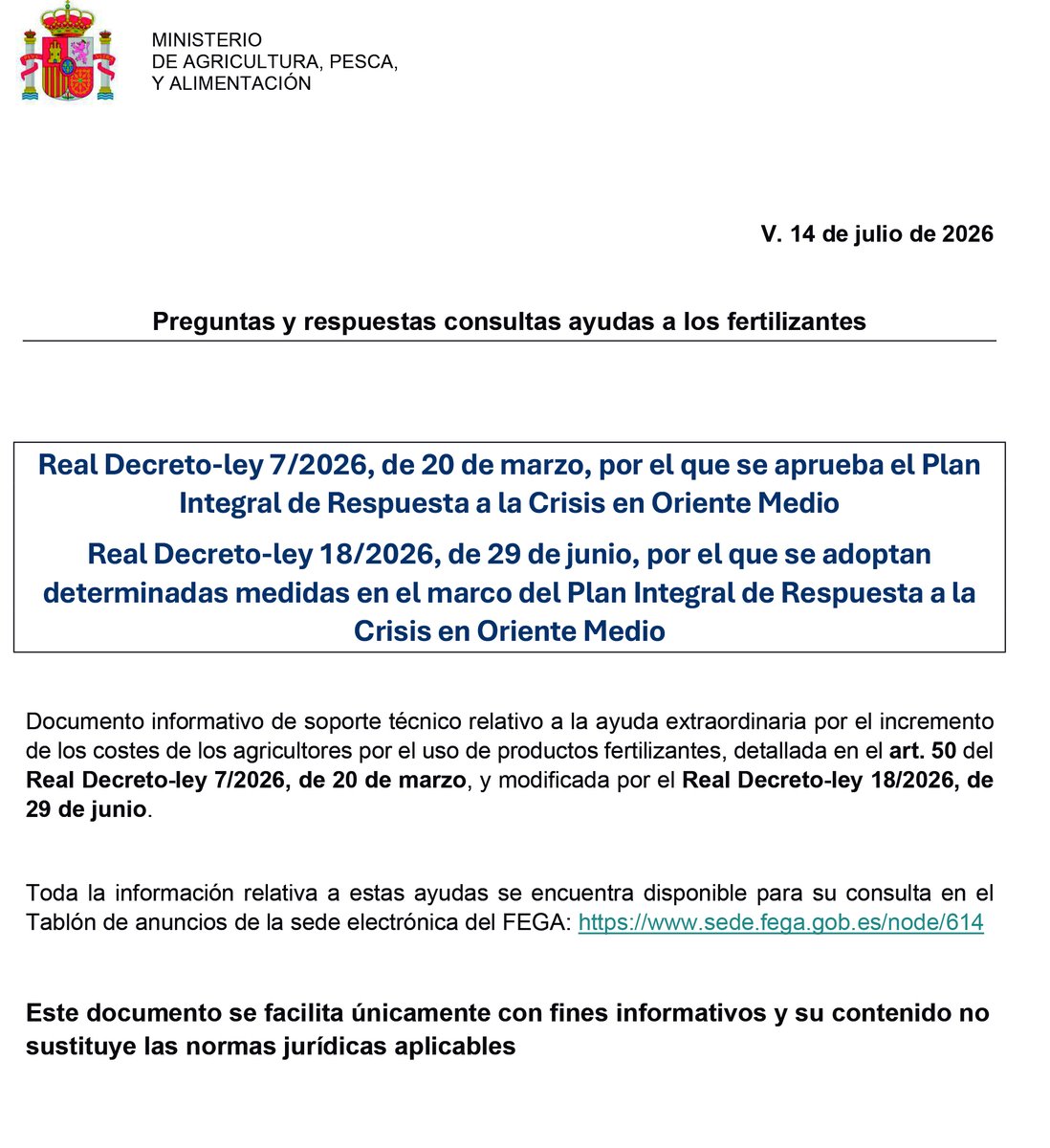 fecoam's tweet photo. ℹ️ Documento actualizado elaborado por #FEGA @gobmapa  (14.07.26) con las preguntas y respuestas relativas a la ayuda extraordinaria por el incremento de los costes de los agricultores por el uso de productos fertilizantes ▶️ https://t.co/QM9FRh8dul https://t.co/qdCVcQDPjs