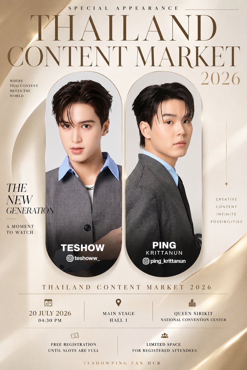 TeshowPingHub's tweet photo. ✨ THAILAND CONTENT MARKET 2026 ✨
A special appearance by Teshow and Ping Krittanun at one of Thailand’s leading content industry events.
Join us for an afternoon of conversations, inspiration, and exciting moments as they take the stage at Thailand Content Market 2026.
📅 20 July 2026
⏰ 04:30 PM
📍 Main Stage, Hall 1
Queen Sirikit National Convention Center
⚠️ Free registration until slots are full.
Limited space available for registered attendees only.
See you there! 💙
#ThailandContentMarket2026
#TeshowPromsakha
#PingKrittanun
#TeshowPing
#MatchPointSeries
#GMMTV
TeshowPing Fan Hub ✨🎾