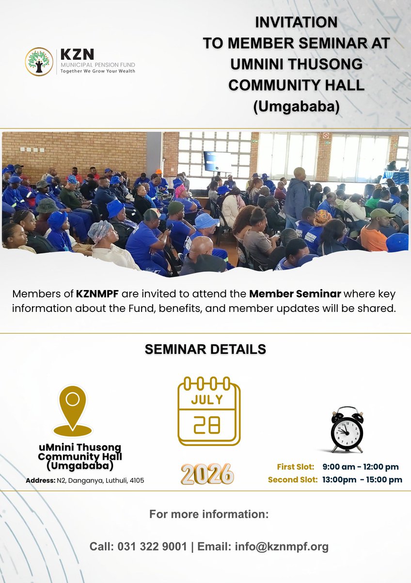 kznmpf's tweet photo. KZNMPF Member Seminar – You're Invited!

Join us for an informative Member Seminar at Umnini Thusong Community Hall (Umgababa), where we'll share important updates about your Pension Fund, benefits, and services. #kznmpf #memberseminar https://t.co/GlzSTDLd9b