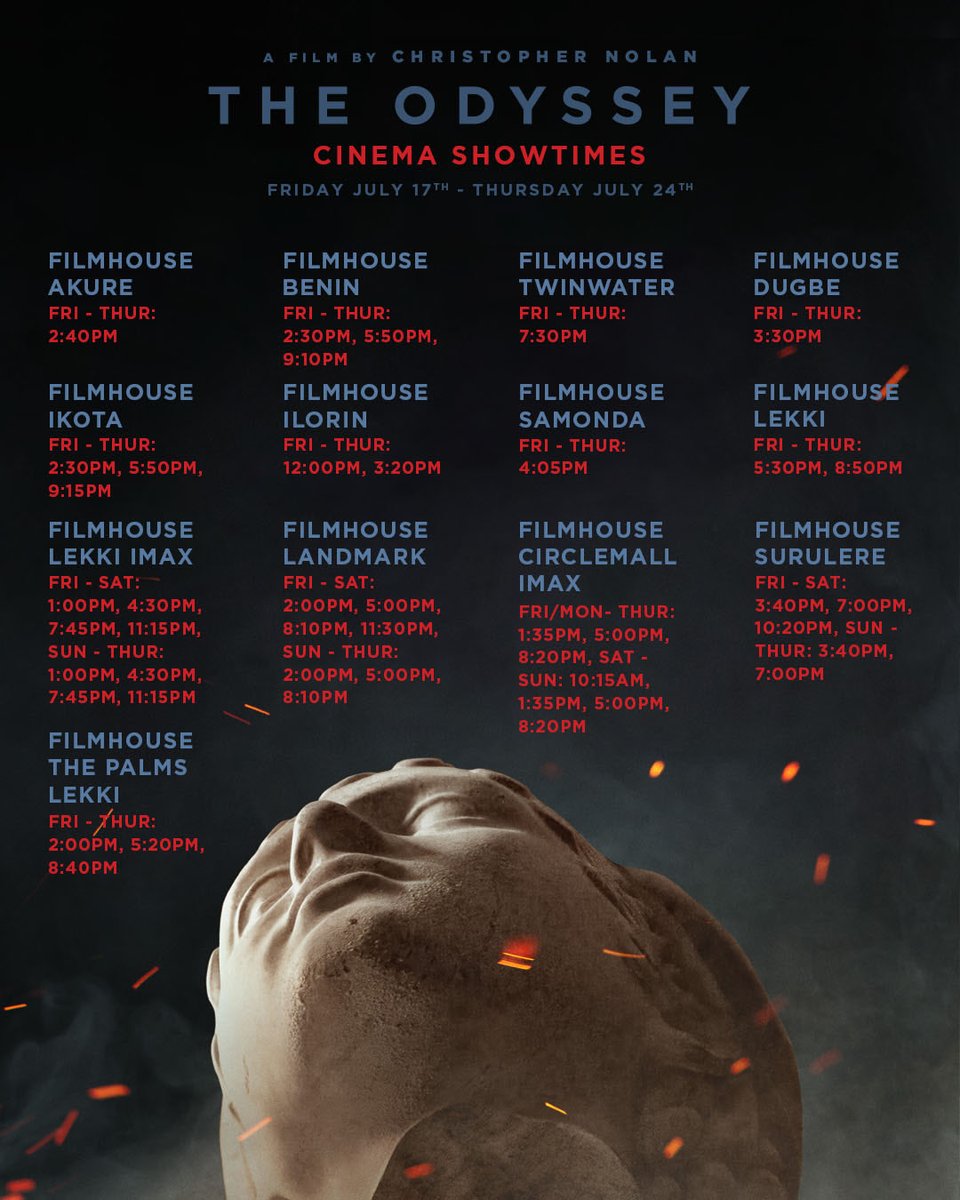 Nile_ent's tweet photo. Defy the gods and come back home. 

Experience Christopher Nolan's THE ODYSSEY NOW SHOWING IN CINEMAS NEAR YOU!

SEE SHOWTIMES AND START YOUR JOURNEY. BOOK YOUR SEATS NOW!!!

Distributed by @Nile_ent 

#odessey #greekmythology #adventure #trojanwar #christophernolan https://t.co/lc4pdAuPSm