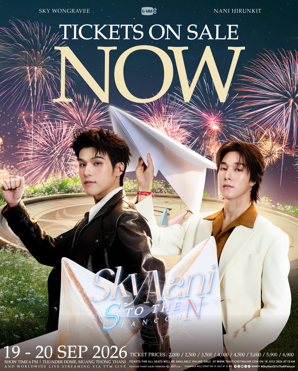 GMMTV's tweet photo. TICKETS ON SALE NOW!

BUY TICKETS 👉 https://t.co/Xw7aIBcvJV

'SKY NANI S to the N FANCON' 🧭
SEE YOU ON 19-20 SEPTEMBER 2026 | Thunder Dome, Muang Thong Thani

#SkyNaniSToTheNFancon
#GMMTV https://t.co/StjCNoBMy5