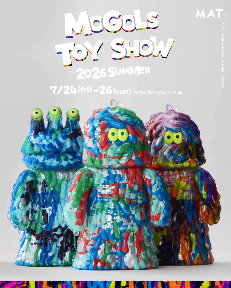 MOGOLS TOY SHOW 2026 SUMMER 7/24（金）7/25（土）7/26（日）開催決定