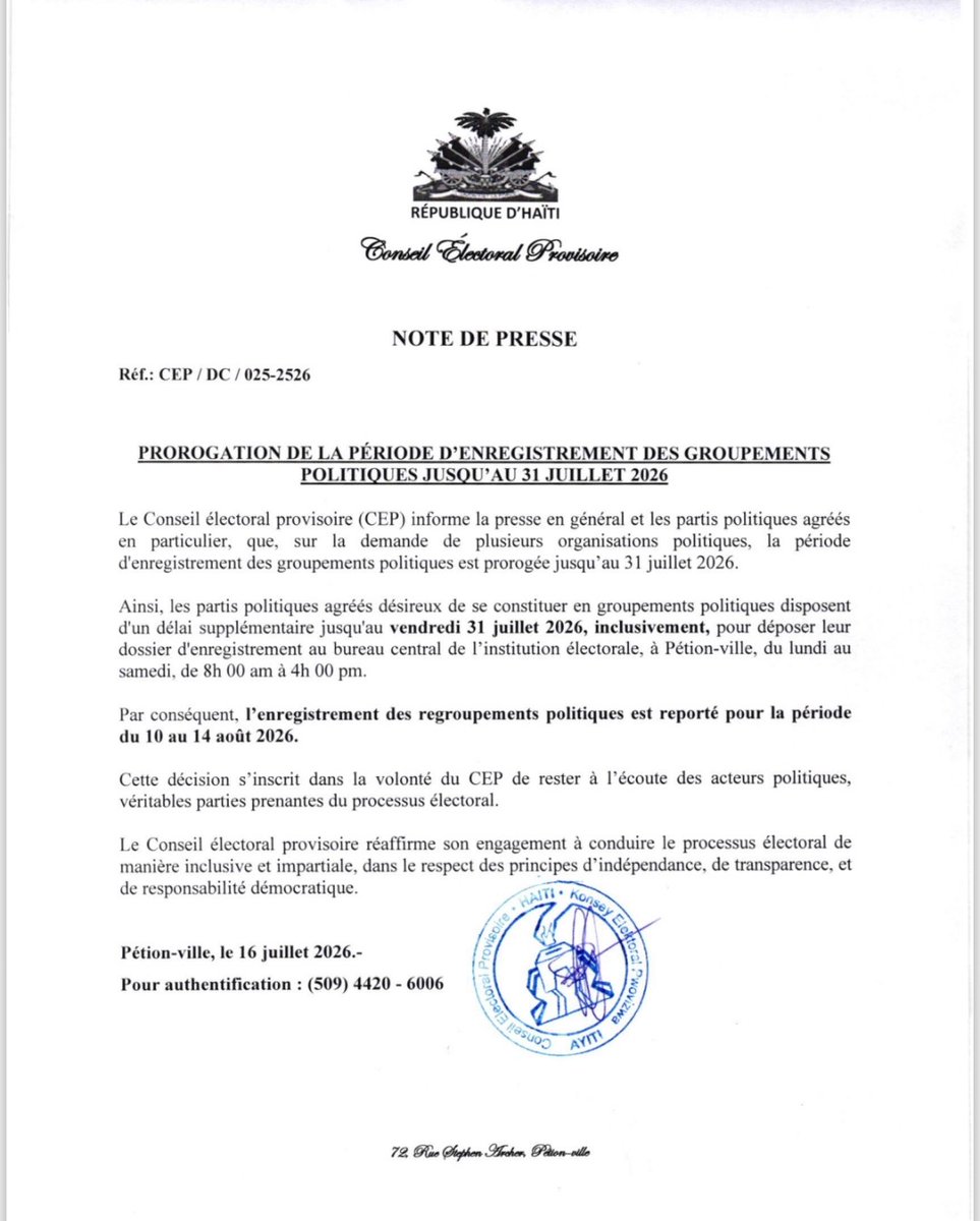 cep_haiti's tweet photo. LE CONSEIL ELECTORAL PROVISOIRE PROROGE LA PERIODE D'ENREGISTREMENT DES GROUPEMENTS POLITIQUES JUSQU'AU 31 JUILLET 2026 https://t.co/VhPvaks4Hv