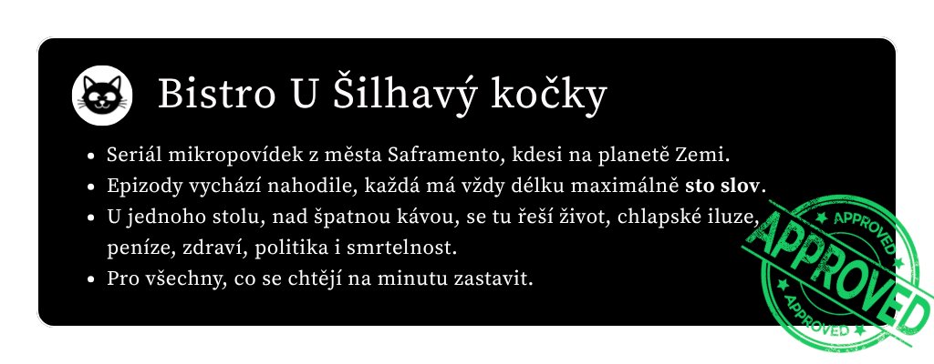 ALK_007's tweet photo. ☕️Bistro U šilhavý kočky
 - Kočkodanova past -

Bylo osm patnáct, když se otevřely dveře bistra U Šilhavý kočky a Lilly přinesla kávu.
„Slyšels Kočkodanovo vyjádření?“ zeptal se Benny.
Mack přikývl. „Slyšel. Lži v přímém přenosu. Fascinuje mě, že mu to voliči pořád žerou. Čím větší kravinu řekne, tím hlasitěji zahýkají.“
„Nediv se. V těch jeho bludech hledaj ukrutný moudra a mistrnou strategii. Ale chudáci musej, páč jsou v pasti.“
„Jak jako?“
„Moc dobře vědí, že je to ulhanej magor, ale už nemají na výběr.“
„Blbost. Na výběr je vždycky.“
„Kdepak. Teď už ho musejí hájit. Jinak by světu přiznali, že jsou dutý a nechali se ochcat.“