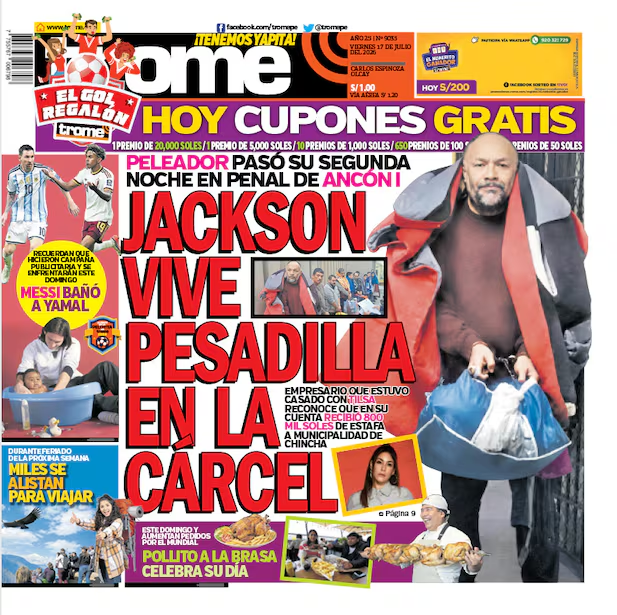 tromepe's tweet photo. ¡Buenos días Tromes! Esta es nuestra portada de hoy 

JACKSON VIVE PESADILLA EN LA CÁRCEL

#PortadaTrome #Trome #JacksonMora #Noticias #Estada

▶️ https://t.co/ynlR2lHpZr https://t.co/xantjptuxj