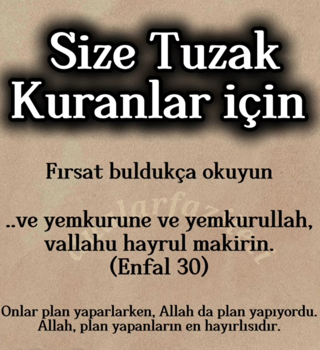 SerdarMercan54's tweet photo. Size tuzak kuranlar için fırsat buldukça okuyun https://t.co/kQyDAhr9lR
