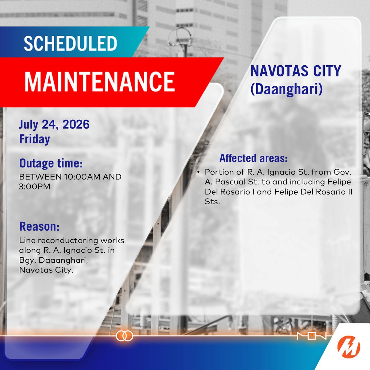meralco's tweet photo. ADVISORY: May scheduled power interruptions sa ilang areas sa Navotas City sa July 24, 2026. More: https://t.co/4jMvKoPt47 https://t.co/JQzKf3UdEJ