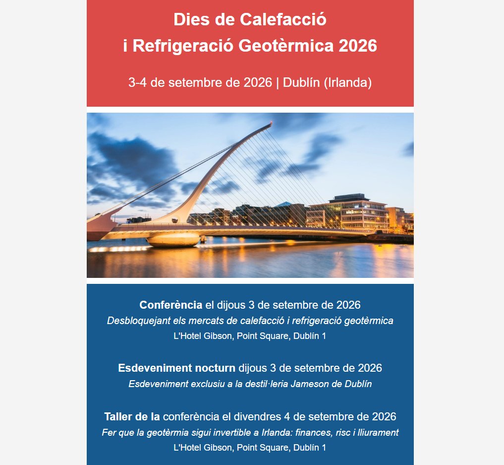 COLGEOCAT's tweet photo. ♨️❄️Les Jornades de Calefacció i Refrigeració Geotèrmica 2026 tindran lloc a Dublín (Irlanda) els dies 3 i 4 de setembre de 2026.

Més informació: https://t.co/I2B6psQo5c

#Geotèrmia #EnergiaSostenible #Calefacció #Refrigeració #Dublín https://t.co/OWvuvVYnxE