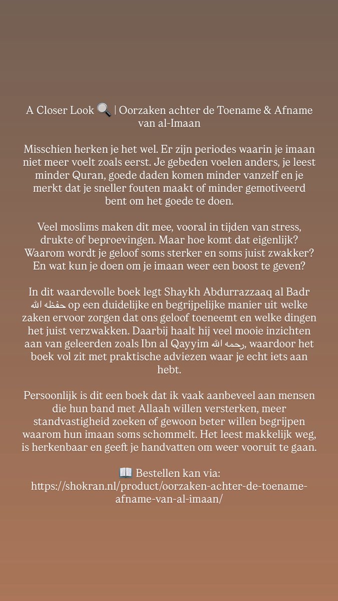 ShokranNL's tweet photo. A Closer Look 🔍 | Oorzaken achter de Toename &amp; Afname van al-Imaan

📖 Bestellen kan via:
https://t.co/qGOQq6RHRH https://t.co/MbCpj3Rg5l