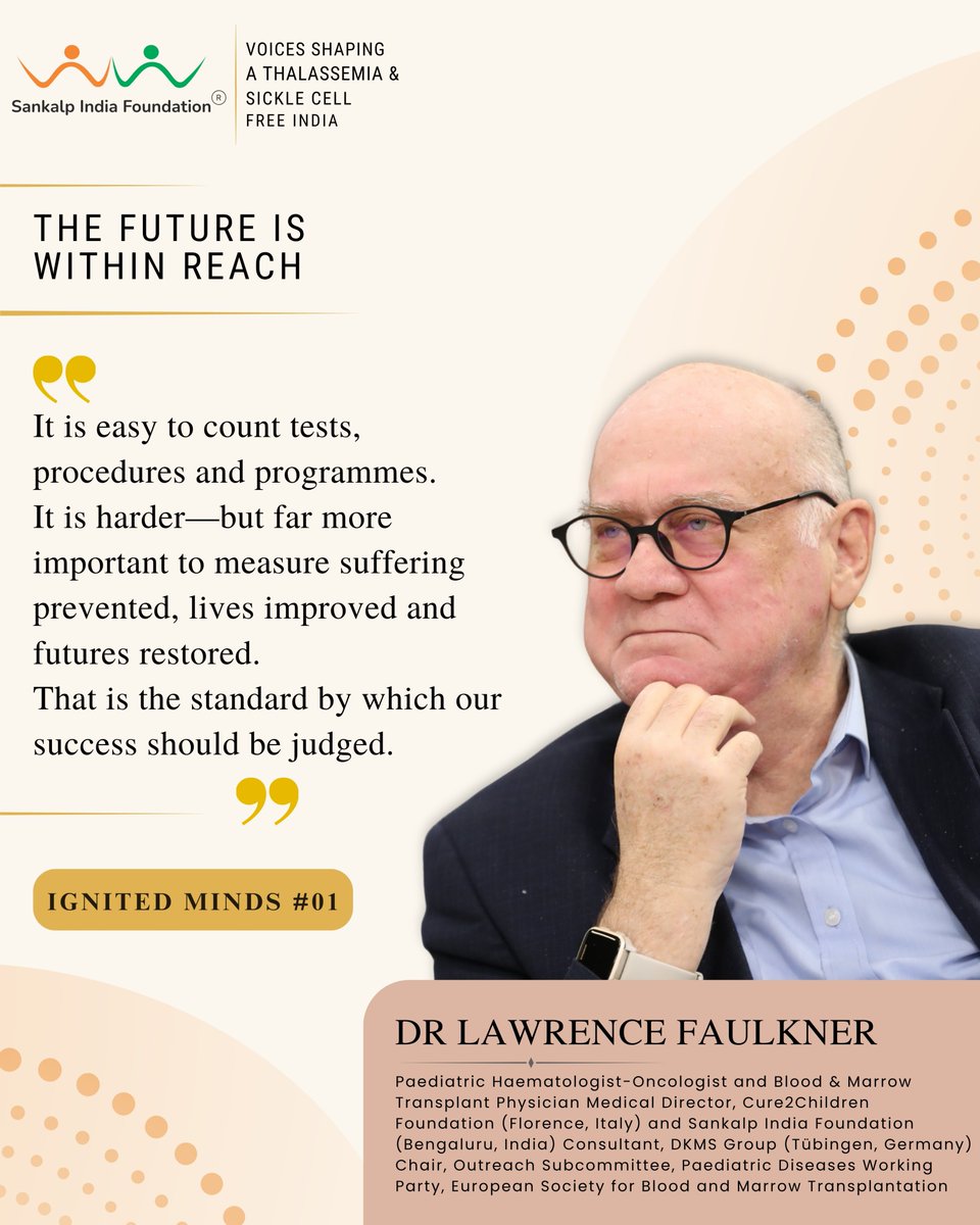 SankalpIndia's tweet photo. Ignited Minds | Volume 01
Voices Shaping a Thalassemia & Sickle Cell Disease-Free India.
We begin with Dr. Lawrence Faulkner:
"It is harder but far more important to measure suffering prevented, lives improved and futures restored."
#IgnitedMinds #Thalassemia #SickleCellDisease https://t.co/S4TixAZg4h
