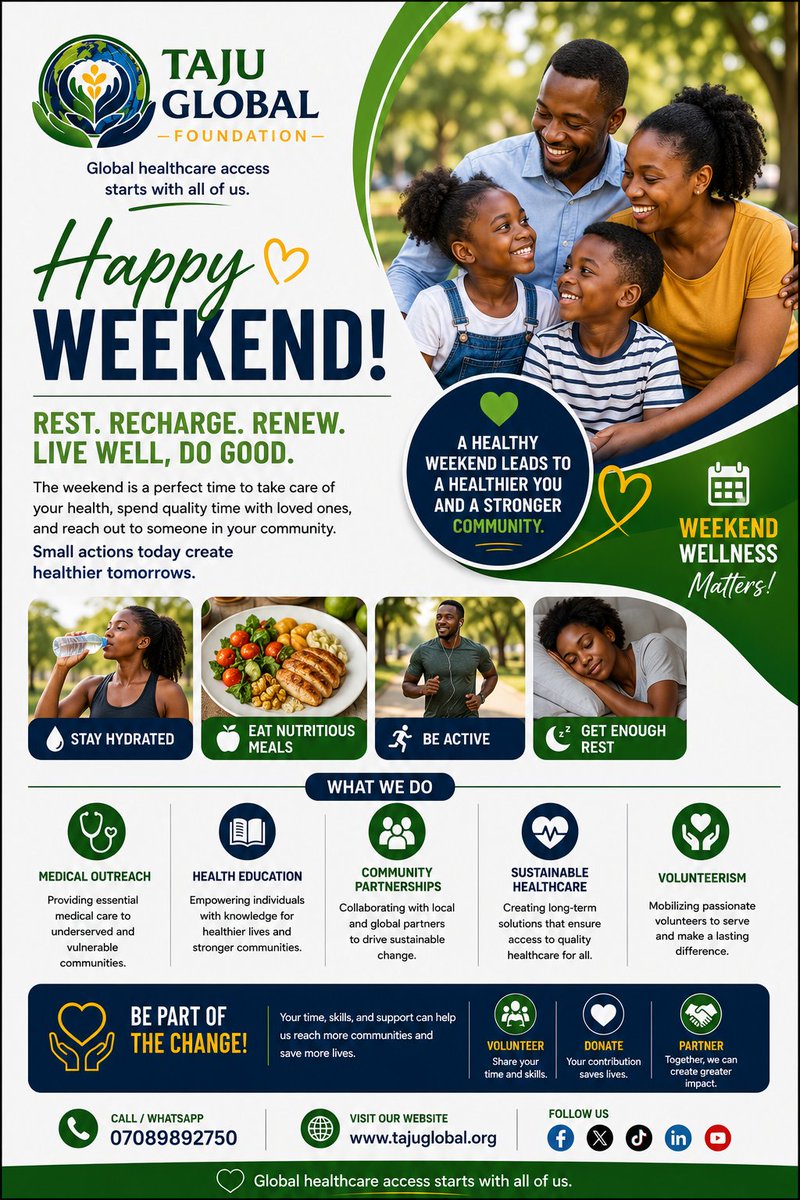 TajuGlobal's tweet photo. A healthy weekend begins with healthy choices. 

Take time to rest, care for yourself, and look out for someone in your community.

Together, we can build healthier communities.
📷 07089892750
📷 https://t.co/ChKPJIUzpc⁠
#WeekendWellness #HealthcareForAll #TajuGlobalFoundation https://t.co/uL3Jya7tmQ