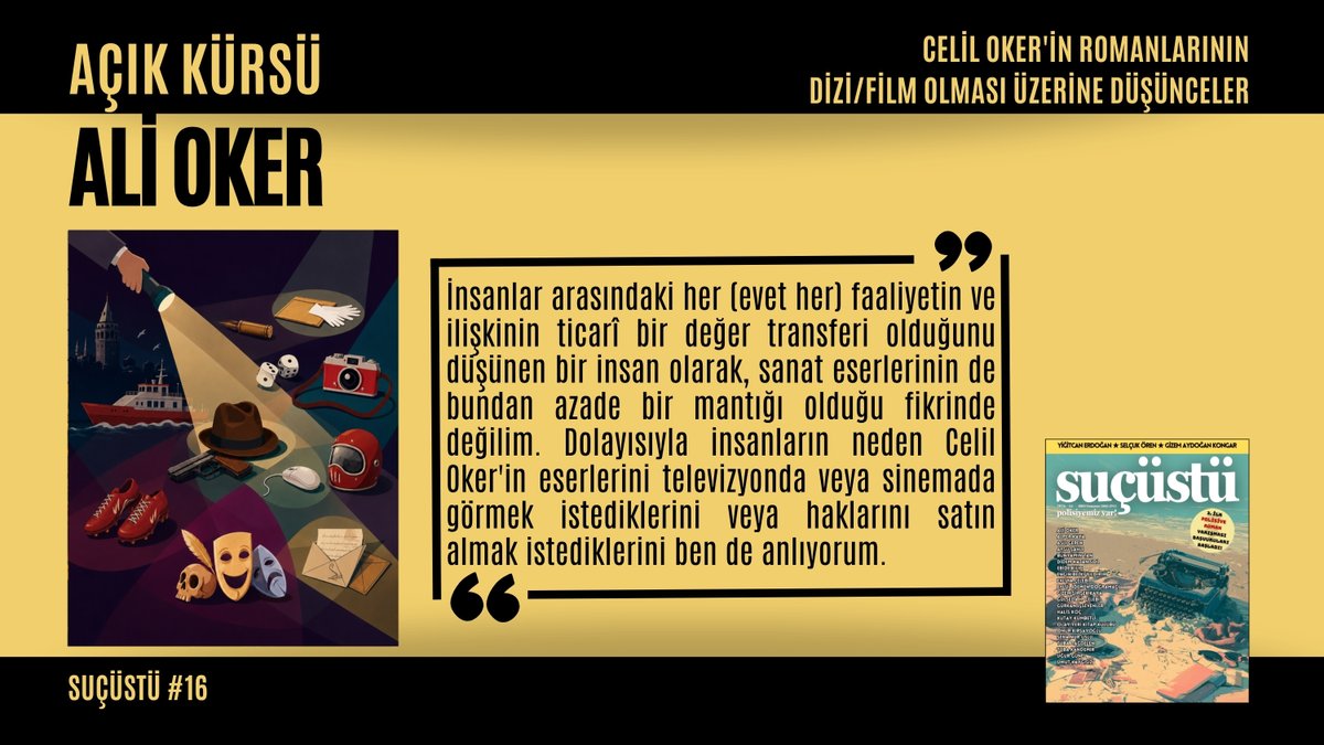 sucustu's tweet photo. İyi bir kitap okuduğunuzda "Bunun filmi de çıksa keşke!" diyenlerdenseniz, değişmeye hazır olun. Celil Oker'in oğlu Ali Oker, babasının kitaplarının dizi / film olmasına dair düşünceleriyle SUÇÜSTÜ'nün 16. sayısında...

Dergiyi okumak için: https://t.co/fTJVzdaHUa

@Twittefrika | @AliOKER11 | @altinkitaplar  | #CelilOker | #SUÇÜSTÜ