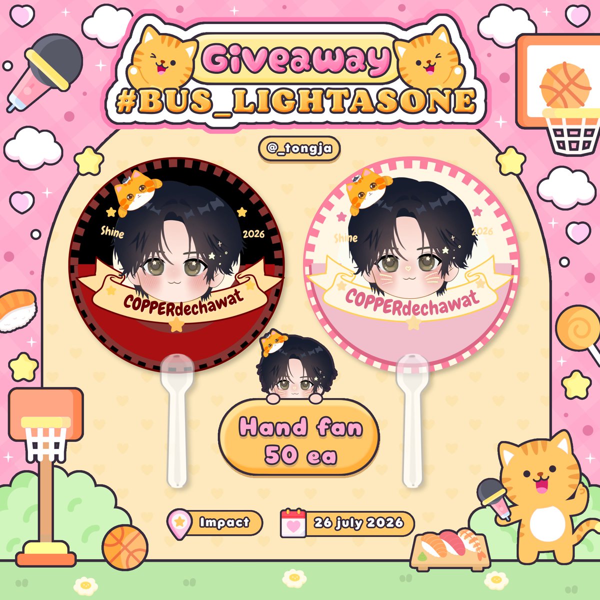 _tongja's tweet photo. ಿ୧ pls kindly rt ✿

 ⊹ 𓈒 * #BUS_LIGHTASONE ⌇ 

𐙚 Hand fan 50 ea ˚◞♡

📆 26 กรกฎาคม 2026 
📍 impact arena
⏰ tba
 
︎pls rt + show this tweet 
exchange pls dm 🐈💘

#COPPERdechawat https://t.co/5txtNxRHXO