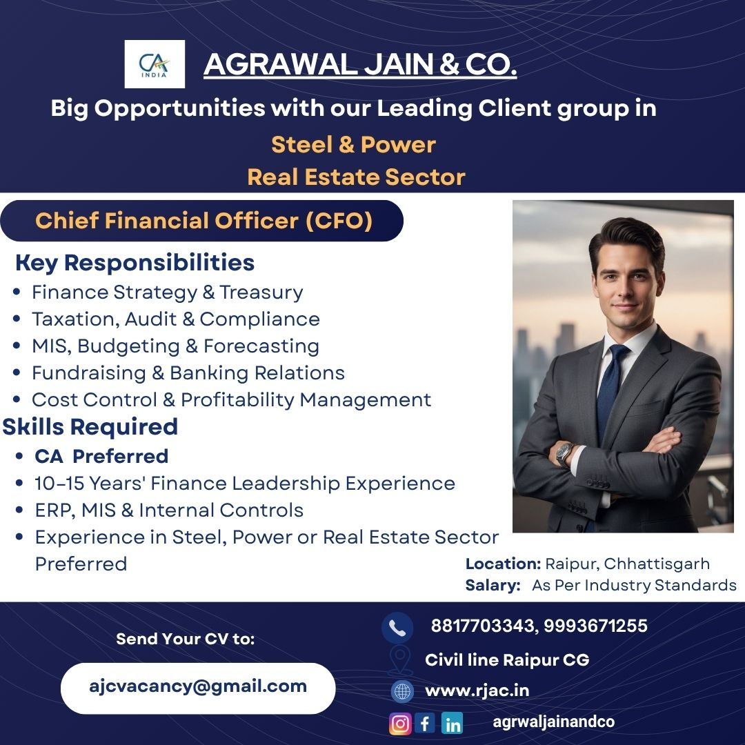 Ajc_ca's tweet photo. We're Hiring – Chief Financial Officer (CFO)
Join our leading clients in the Steel & Power and Real Estate sectors.
📍 Raipur, Chhattisgarh
📩 Send your CV: ajcvacancy@gmail.com
#Hiring #CFO #FinanceJobs #CAJobs #RaipurJobs https://t.co/g91h7Y9QxK