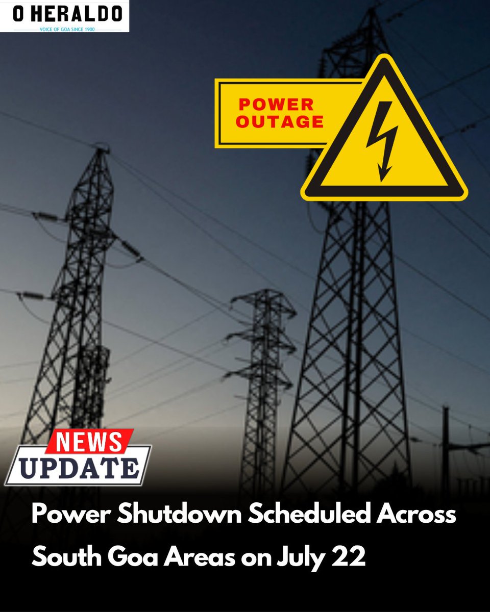 oheraldogoa's tweet photo. The Electricity Department has announced a scheduled power shutdown on July 22 from 9.30 am to 12.30 pm to facilitate urgent operation and maintenance work, including the replacement of a failed line PT on the 33 kV Majorda Circuit I & II and Icchit-II feeders.
#Goanews #SouthGoa https://t.co/NHtWbpqdbR
