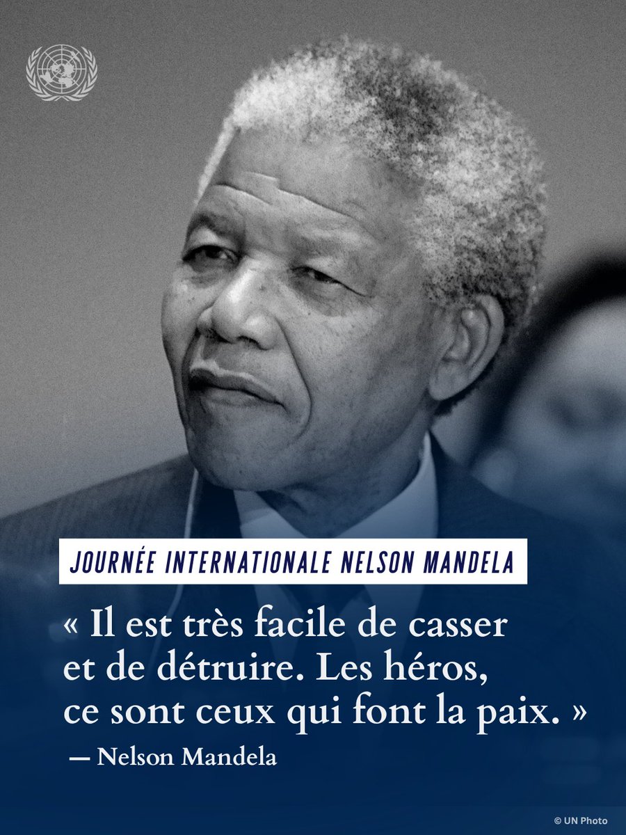 ONU_fr's tweet photo. Journée internationale Nelson Mandela : l’occasion d’honorer l’engagement d’une vie entière de Madiba pour la liberté, la justice et l'égalité.

Inspirons-nous de l’héritage de Mandela et agissons pour construire un avenir meilleur pour toutes et tous.

https://t.co/ue0kei9hp5 https://t.co/lYo8mCnjWc