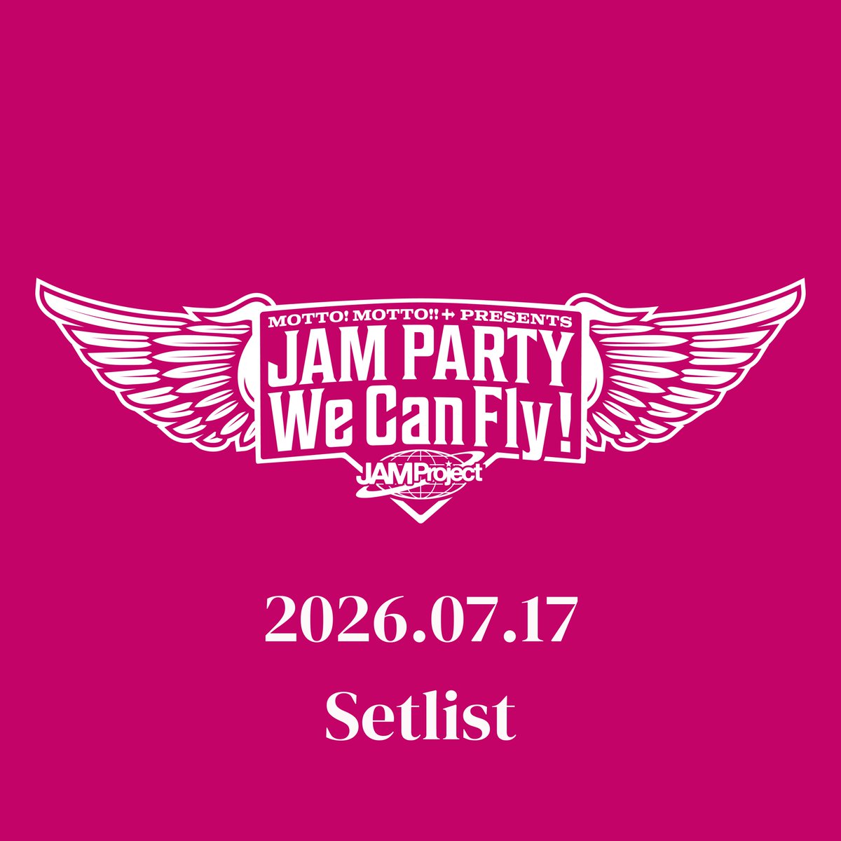 JAMProject_0717's tweet photo. MOTTO! MOTTO!! + presents
JAM PARTY 2026 ～We Can Fly ! ～
＼結成記念日LIVE　終演🔥／

ご来場頂いたみなさま誠にありがとうございました！
ファンクラブ限定LIVEならではの今回のセットリスト・プレイリストが
Apple music ／Spotify／YouTube にて公開💥

https://t.co/574w6BE4EE https://t.co/HPy3VCmDiU