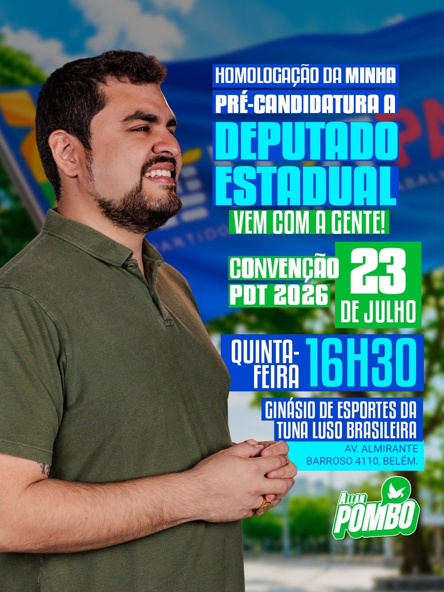 AllanPombopdt's tweet photo. Está chegando o grande dia da homologação da minha pré-candidatura a deputado estadual ! 

Chega junto! Vamos seguir construindo caminhos para o futuro do Pará, com diálogo, trabalho e compromisso com a nossa gente.

23 de julho
Ginásio da Tuna, em Belém
🕟 A partir das 16h30 https://t.co/DzKdHGlj4l