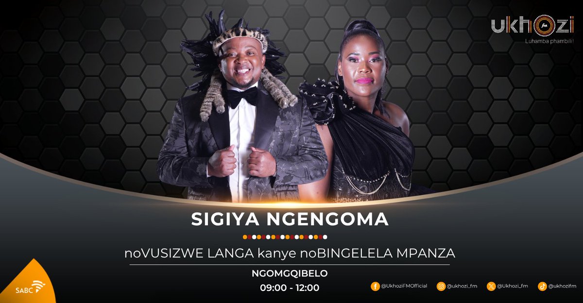 ukhozi_fm's tweet photo. Sigiya Ngengoma no-@vusizwe_langa kanye no-@bingelelam Mpanza kusukela ngo 09:00-12:00
https://t.co/fVbGCSQhNI 
#SigiyaNgengoma #UkhoziFM https://t.co/Pdjhw5gjbl