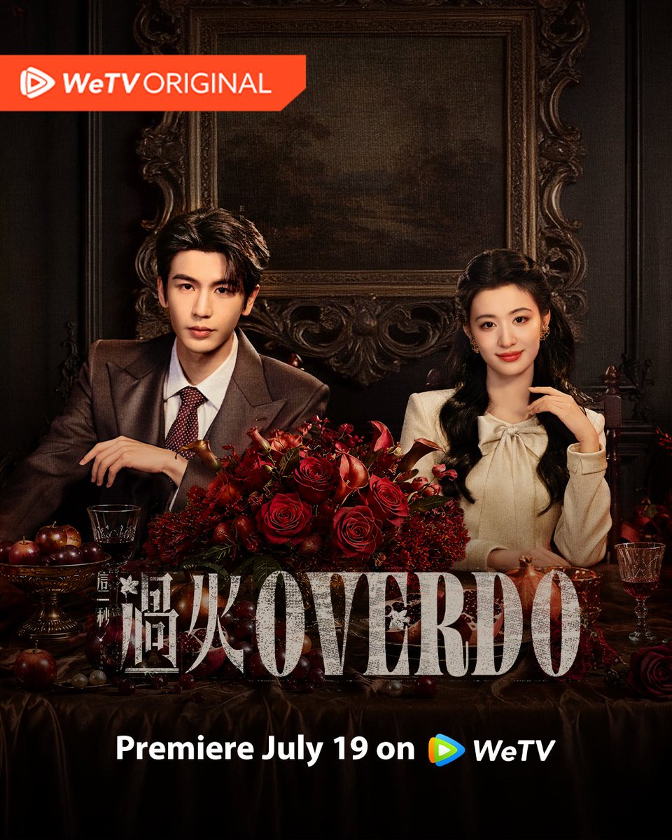 WeTVOfficial's tweet photo. Right this second, the excitement is real!!!

🔥 #Overdo Premieres 19 July on WeTV.

✨Starring #WangChuran #ZhangLinghe (Listed in order of surname stroke count)

#这一秒过火 #王楚然 #张凌赫
#WeTV #WeTVAlwaysMore #WeTVOriginal https://t.co/OsazEmU8KD