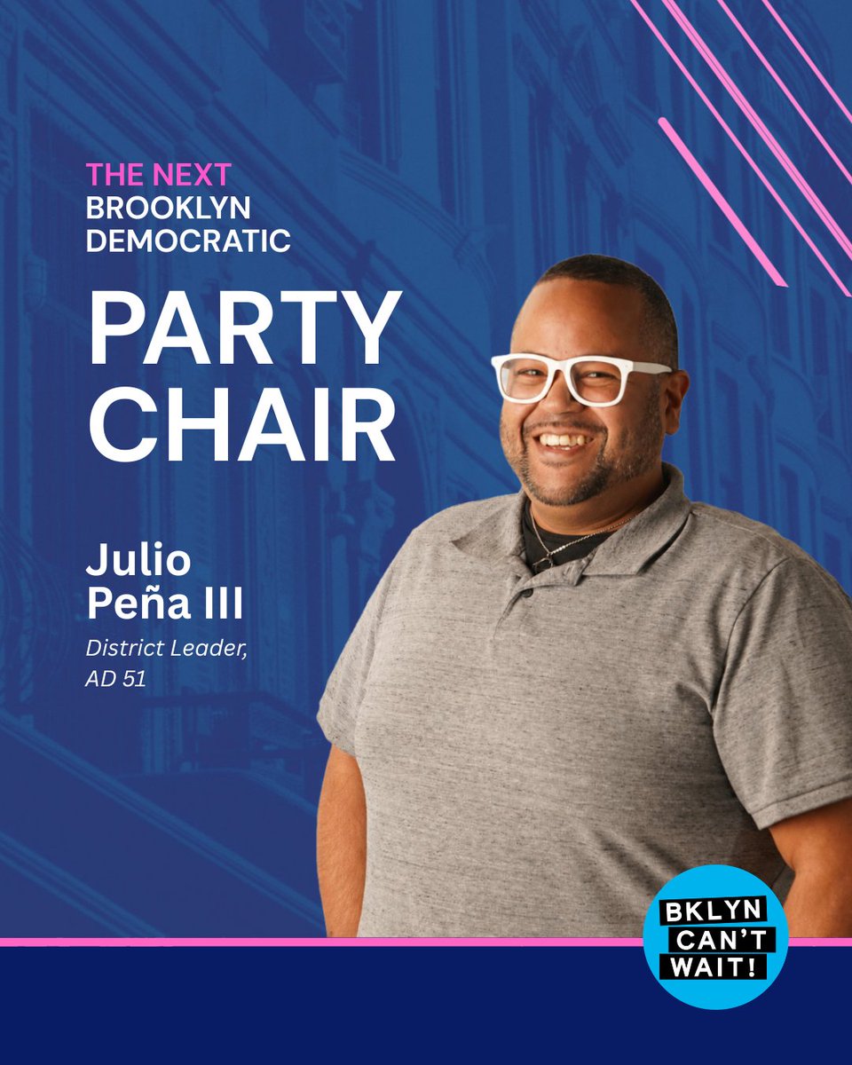 newkingsdems's tweet photo. Brooklyn is going to have a new Democratic Party.

The Brooklyn Can’t Wait coalition of 22 incoming District Leaders have voted to nominate and elect District Leader @JulioPenaNY as Brooklyn Democratic Party Chair this coming September.  1/x https://t.co/2WbkabPcBd