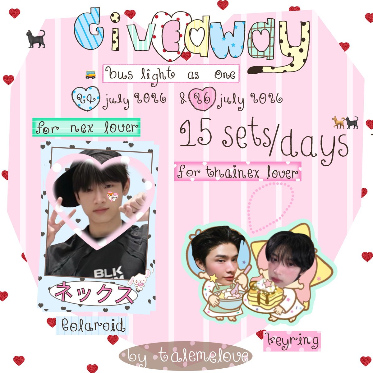 talemelove's tweet photo. 👼🏻🩶 pls kindly rt
giveaway for #NEXnattakit &amp; #THAIchayanon lover  

24,26 july
impact arena

rt &amp; show this tweet
#BUS_LIGHTASONE https://t.co/wQy4ukHAn4