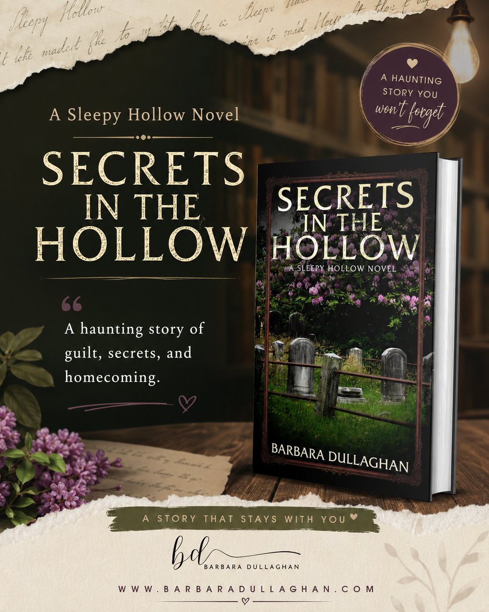 DullaghanBooks's tweet photo. Secrets in the Hollow is a haunting story of homecoming, heartbreak, and the truths that refuse to be forgotten.

Discover Barbara Dullaghan’s captivating Sleepy Hollow novel at https://t.co/mlqtZWkkP8

#BarbaraDullaghan #SecretsInTheHollow #SleepyHollowNovel https://t.co/2NC9dh8l5W