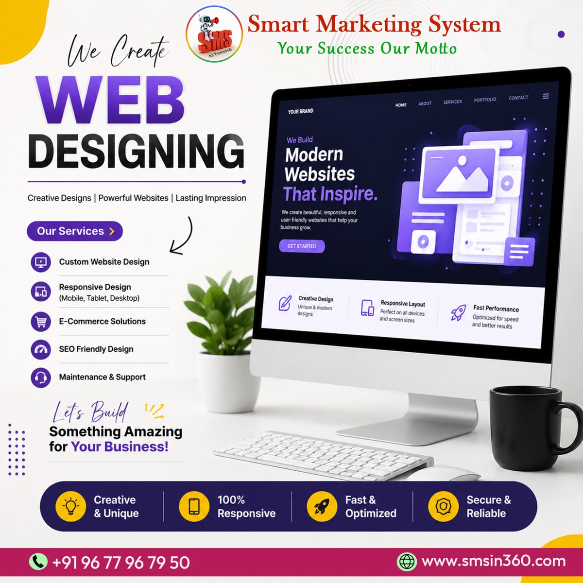 smsin360's tweet photo. 🌐 Your Website is the Face of Your Business!

Make a powerful first impression with a professionally designed website from Smart Marketing System
🎯 Creative Designs | Fast Performance | Secure &amp; Reliable | Business-Focused Solutions

💻𝗦𝗺𝗮𝗿𝘁 𝗠𝗮𝗿𝗸𝗲𝘁𝗶𝗻𝗴 𝗦𝘆𝘀𝘁𝗲𝗺 https://t.co/2eukwsSOtj