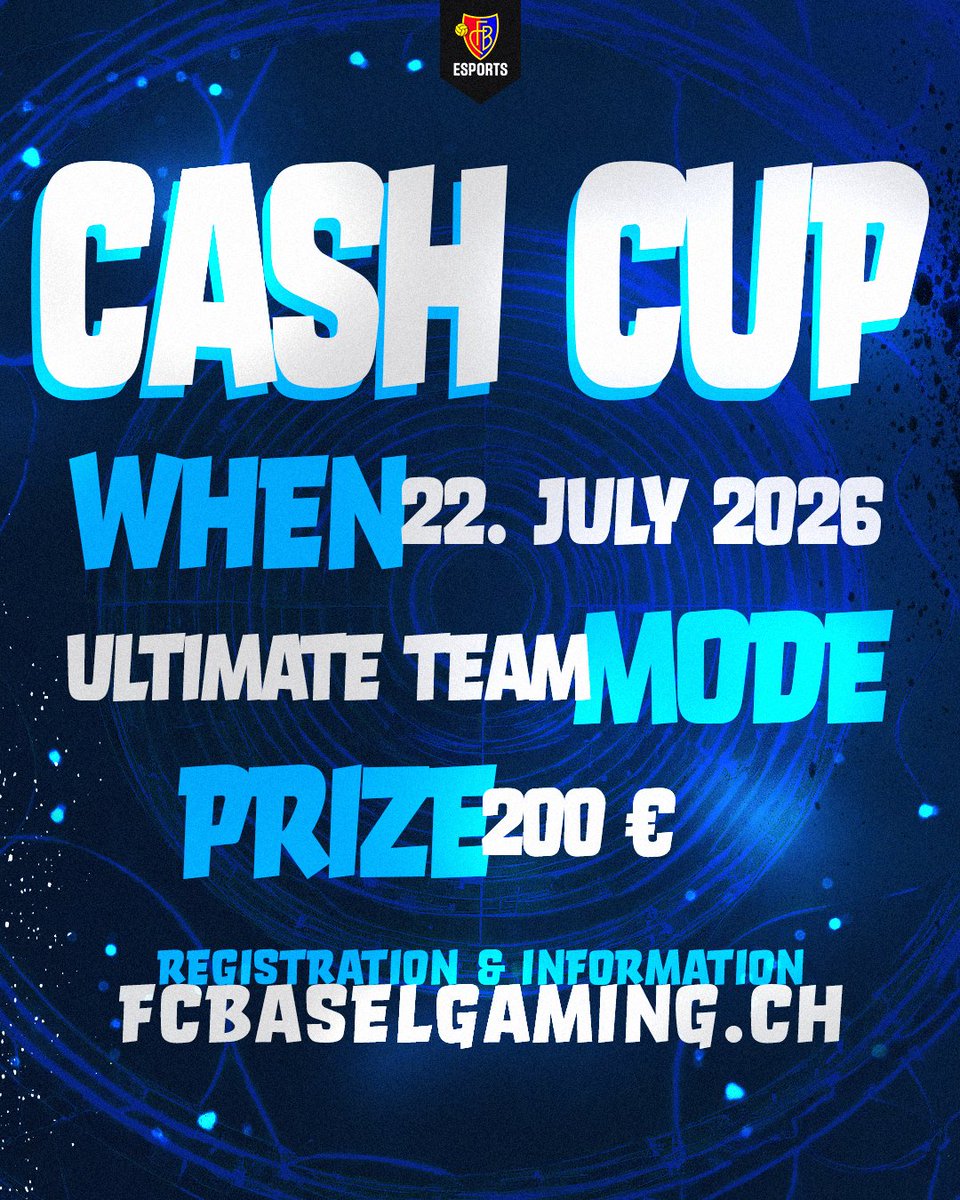 fcbasel_esports's tweet photo. EA FC 26 – Cash Cup #19

💰 €200 Prize Pool 
🗓️ July 22 
⏱️ Check-in: 18:30 CET 
🕖 Start: 19:00 CET 
🔴 128 spots available, secure your spot now 👇 

👉 https://t.co/npQG19B8IY

#fcbesports https://t.co/wqP4QAy4Tz